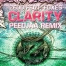 Zedd feat. Foxes - Clarity (PeeDJaa Remix)