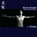 Mark Knight feat. Stephen Pick - Susan