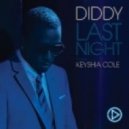 P.Diddy Ft Keyshia Cole - Last Night (Alex Barrera Remix)