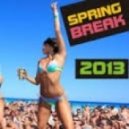 Poison & Diamod - SpriNg BreaK 2013 ()
