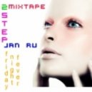 Jan Ru - 2Step Mixtape "Friday Night Fever" By Jan Ru ()