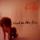 Lion Babe - Treat Me Like Fire