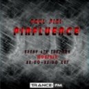 Paul PinI - Pinfluence 002 (26/03/2013 Trance.FM)