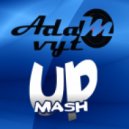 Adam Vyt - Agharta (The City Of Shamballa) VS Feel The Beat (Re-rub Adam Vyt)