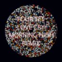 Four Tet - Love Cry