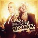 Pitbull - Feel This Moment