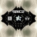 Tom Tesla - Space