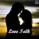 Heart Talk - Love Talk