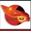 Level 42 - Something About You