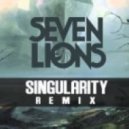 Seven Lions - Days To Come (Singularity Remix)