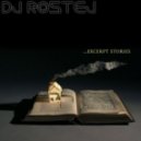 Dj Rostej - Excerpt Stories (original)