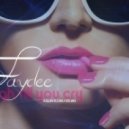 Faydee - Laugh Till You Cry