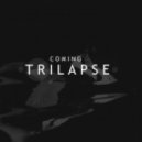 Trilapse - Behind The Sui
