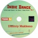 Dmitriy Makkeno - Indie Dance vol. 1 ()