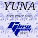 Yuna - Live Your Life