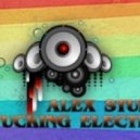 Dj Alex STUFF - Fucking Electro vol.2 ()