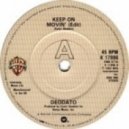 Deodato - Keep on Movin