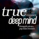 Deep Mind - True (Original Mix)