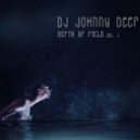 Dj Johnny Deep - Depth of Field vol. 1 ()