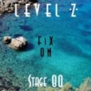 Fix On - Stage 80