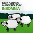 Mike Candys feat Jack Holiday - Insomnia