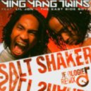 Ying Yang Twins - Salt Shaker