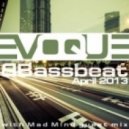 Evoque - Bassbeat podcast (April 2013) with Mad M!nd guest mix. ()