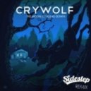 Crywolf - The Moon Is Falling Down (Sidestep X Curtis B Breaks Mix)