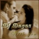 Dj Dagaz - With you