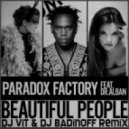 Paradox Factory feat. Dr. Alban - Beautiful People (Dj V1t & Dj Badinoff Remix)