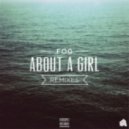 Fog - About A Girl (Sangam Remix)