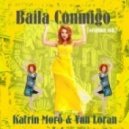 Katrin Moro - Baila Conmigo