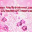 Alessia - Ale Ale Informer Lassaria