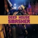 FISH-KILLER - Deep House Smasher ()