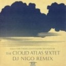 Tom Tykwer, Johnny Klimek, Reinhold Heil & Gene Pritsker - Cloud Atlas Sextet (Dj NiGo Remix)