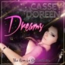 Cassey Doreen - Dreams (Nick Heby & Money G Remix)