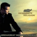 ATB - Desperate Religion