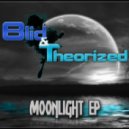 Blid & Theorized - Moonlight