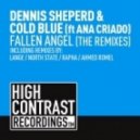 Dennis Sheperd & Cold Blue feat. Ana Criado - Fallen Angel (Simon Moon Remix)