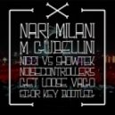 Nari & Milani and Maurizio Gubellini feat. Nicci vs Showtek & Noisecontrollers and Tiesto - Get Loose Vago (Egor Key Bootleg)