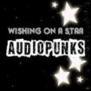 AudioPunks - Wishing On A Star