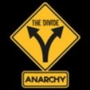 Anarchy - The Divide ()