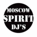 Moscow Spirit DJ's - Now or Never