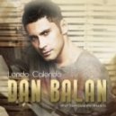 Dan Balan - Lendo Calendo!