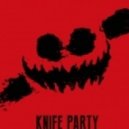 Knife Party - LRAD
