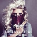 Kesha - Supernatural
