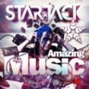 Starjack - Amazing Music (Original Mix)