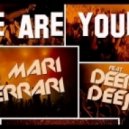 Deepside Deejays si Mari Ferrari - We are young