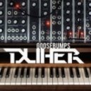 Duher - Goosebumps