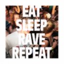 Fatboy Slim & Riva Starr - Eat Sleep Rave Repeat (Balmy Breeze House Remix)